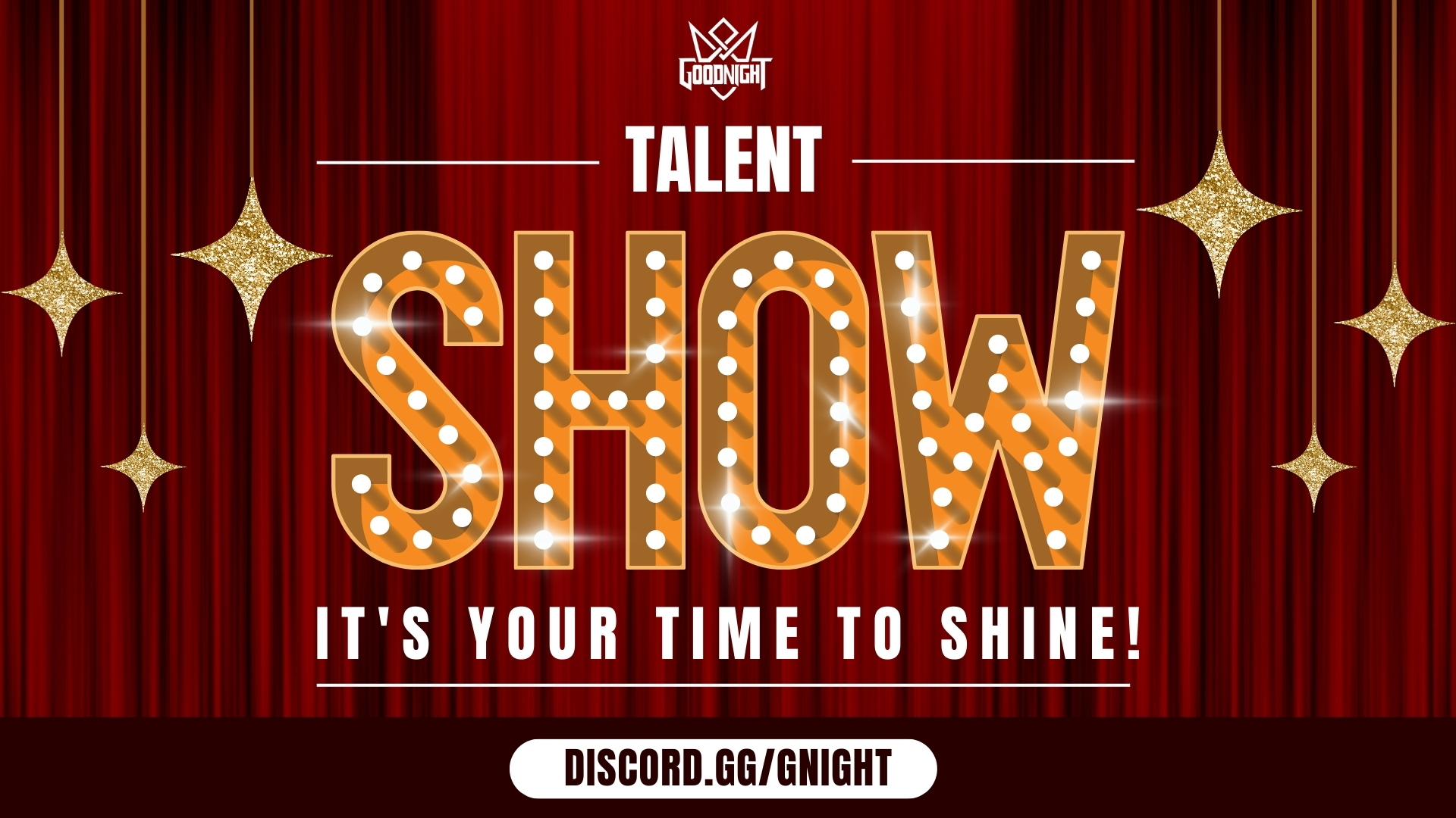 Talent Show gaming event banner - Good Night Morocco Discord community tournament